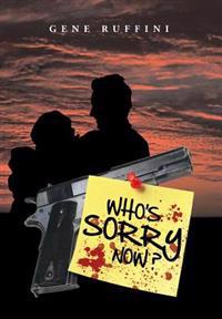 Bokomslag for "Who's Sorry Now ?"