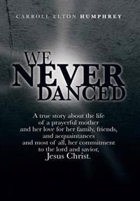 Bokomslag for "We Never Danced"