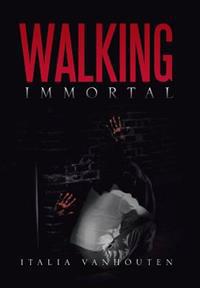 Bokomslag for "Walking Immortal"