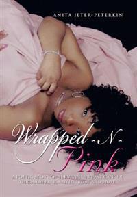 Bokomslag for "Wrapped-N-Pink"