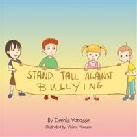 Stand Tall Against Bullying
