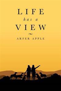 Life Has a View