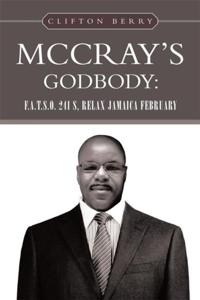 Mccray'S Godbody: F.A.T.S.O. 241 S, Relax Jamaica February