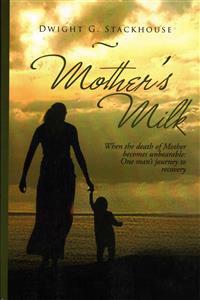 Mother's Milk
