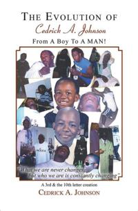 Evolution of Cedrick A. Johnson