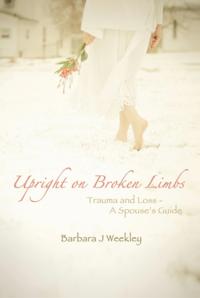 Upright on Broken Limbs