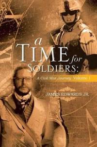 Bokomslag for "A Time for Soldiers"