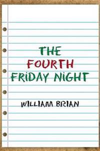 The Fourth Friday Night