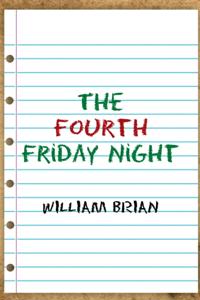 Fourth Friday Night