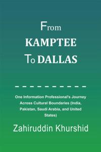 From Kamptee to Dallas