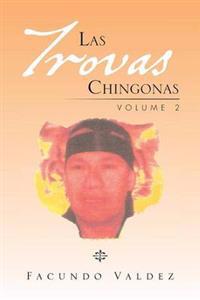Las Trovas Chingonas Volume 2