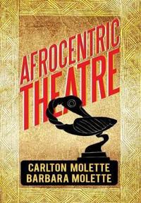 Bokomslag for "Afrocentric Theatre"