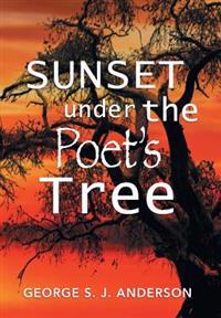 Bokomslag for "Sunset Under the Poet's Tree"