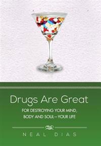 Bokomslag for "Drugs Are Great"