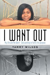 I Want Out