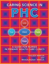Caring Science in Phc