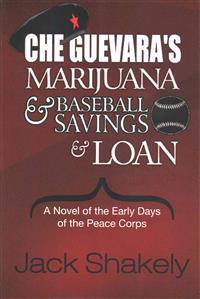 Che Guevara's Marijuana & Baseball Savings & Loan