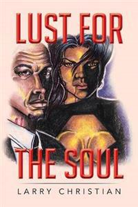Lust for the Soul