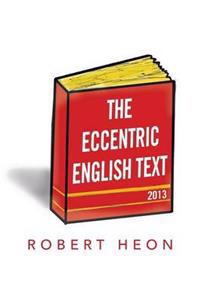 Bokomslag for "The Eccentric English Text"