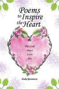 Poems to Inspire the Heart