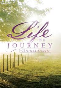 Life Is a Journey