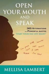 Bokomslag for "Open Your Mouth and Speak"