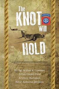 Bokomslag for "The Knot Will Hold"