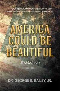 America Could Be Beautiful