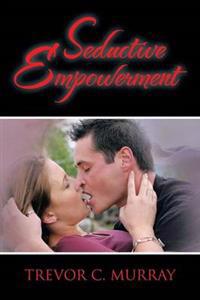 Bokomslag for "Seductive Empowerment"