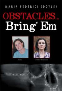 Obstacles...Bring' Em