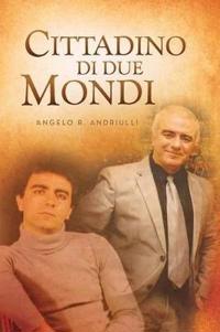 Bokomslag for "Cittadino Di Due Mondi"