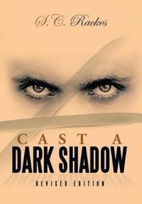 Bokomslag for "Cast a Dark Shadow"