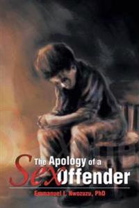 Bokomslag för "The Apology of a Sex Offender"