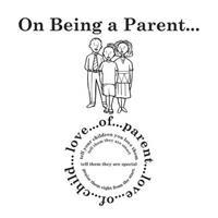 On Being a Parent...
