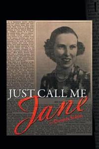 Bokomslag for "Just Call Me Jane"
