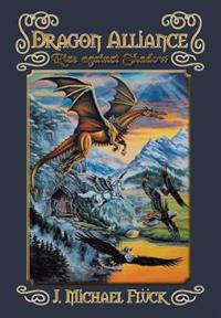 Bokomslag for "Dragon Alliance Rise Against Shadow"