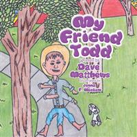 My Friend Todd
