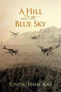 Bokomslag for "A Hill and the Blue Sky"