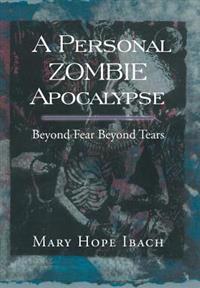 Bokomslag for "A Personal Zombie Apocalypse"