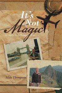 Bokomslag for "It's Not Magic"
