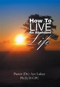 Bokomslag for "How to Live an Abundant Life"