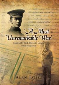 Bokomslag for "'A Most Unremarkable War'"