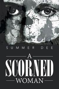 A Scorned Woman