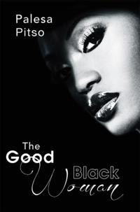 Good Black Woman
