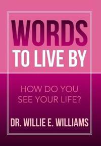 Bokomslag for "Words to Live by"