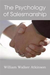 Bokomslag för "The Psychology of Salesmanship"