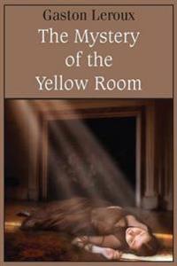 Bokomslag for "The Mystery of the Yellow Room"