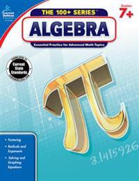 Algebra, Grades 7 - 9: Volume 2