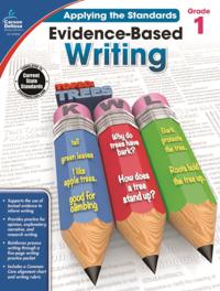 Evidence-Based Writing, Grade 1