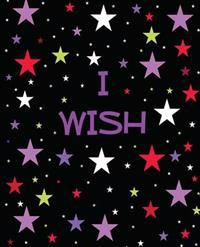 I Wish
